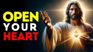 𝐆𝐨𝐝 𝐌𝐞𝐬𝐬𝐚𝐠𝐞: Open Your Heart | God Message Today | God's Message Now