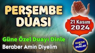 PERŞEMBE DUASINI DİNLE Dualar Hazinesi