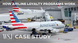 Why Airlines Can’t Survive Without Loyalty Programs | WSJ Case Study