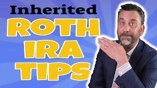 Inherited Roth IRA tips