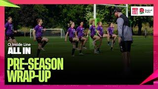 Red Roses prepare for France and New Zealand | O2 Inside Line: All In