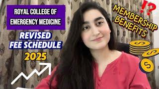 Royal College of Emergency Medicine Membership & Fee Structure 2025