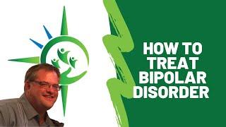 How to treat bipolar disorder