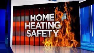 How to be safe, save money as you're heating your home