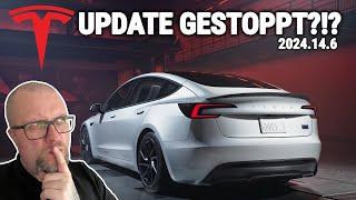 TESLA STOPPT UPDATE 2024.14.6 