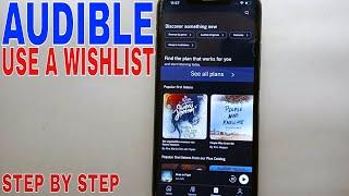   How To Use A Wishlist On Audible 