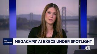 Megacap AI executives come under spotlight