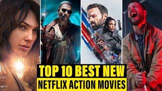 Top 10 Best Action Movies On Netflix | Best Hollywood Action Movies To Watch In 2024 | Top 10 Movies