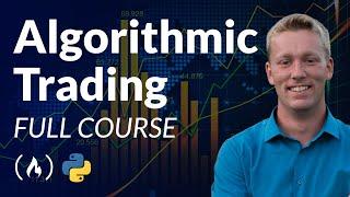 Algorithmic Trading Using Python - Full Course