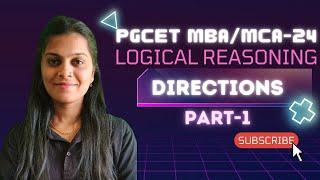 PGCET MBA/MCA-2024 | Logical Reasoning | Directions | Part-1