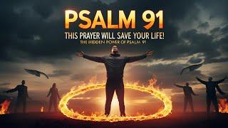 Powerful Prayer for God’s Protection (Psalm 91 Simplified) | Declare This Over Your Life!