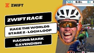 Zwift Racing Race The Worlds - Stage 2 Loch Loop - B Cat with Mark Cavendish