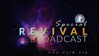 Christ's Prevailing Power and Our Unwavering Faith || Special Revival Broadcast || Oct. 31, 2024