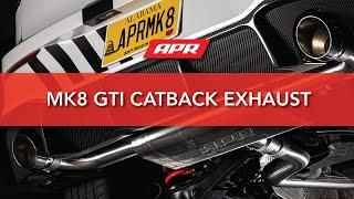 APR MK8 GTI Catback Exhaust System