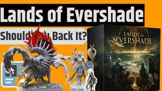 Should You Back Lands Of Evershade?