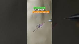 Rabbani #signature #shorts