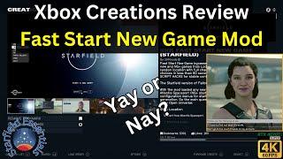 Fast Start New Game Mod - Starfield Essentials: Xbox Creations Review