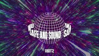 RIOTZ - Safe And Sound