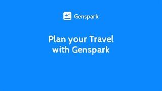 Effortless Travel Planning with GenSpark: Your AI Travel Copilot Awaits!