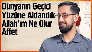 Dünyanın Geçici Yüzüne Aldandık Allah’ım Ne Olur Affet - Muvakkat Mesele @Mehmedyildiz