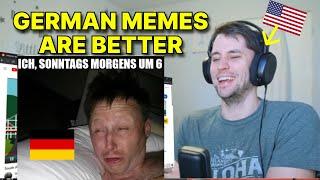 American reacts to the best GERMAN MEMES