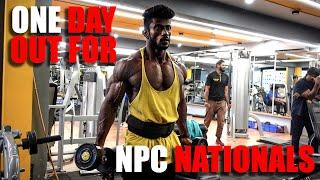 Final Workout Session Before NPC NATIONALS 2022 | Drying out Everything from my Soul | 1 Day Out 