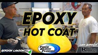 How to Hot Coat : Epoxy hot coating a surfboard