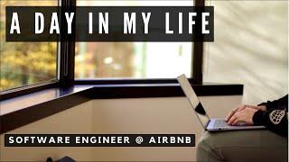 a day in my life as a software engineer at airbnb in seattle