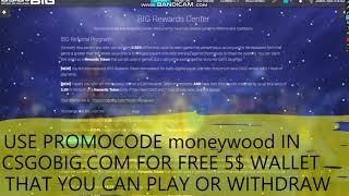 CSGOBIG.COM 5$ PROMO CODE "moneywood" WITHDRAW SKINS! NO DEPOSIT NEEDED!