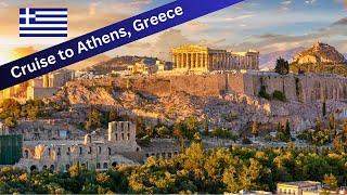 Athens, Greece - Piraeus Cruise Port- What To Do In One Day!