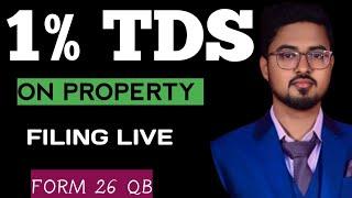 How to file 26QB! online payment tds on property filing live!!