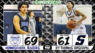 Non District Matchup | Houston Homeschool Raiders vs St Thomas Episcopal HS Game Recap