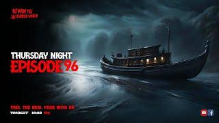 Thursday Night With Afnan Episode-96!!@AfnanTheHorrorWorldBD  #afnanvai