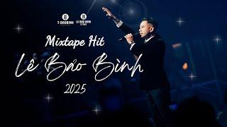 Nonstop NƠI VỰC NƠI TRỜI, THÍCH THÌ ĐẾN, BƯỚC QUA ĐỜI NHAU - Lê Bảo Bình | Mixtape Vinahouse 2025