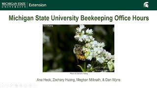 September 2024 Michigan Beekeeping Office Hours Webinar