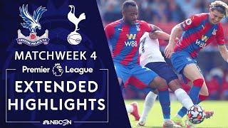 Crystal Palace v. Tottenham | PREMIER LEAGUE HIGHLIGHTS | 9/11/2021 | NBC Sports