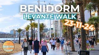 Benidorm Levante Walk 23-11-24 ️