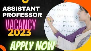 Assistant Professor Jobs 2023 | Central University | State University #jobs2023