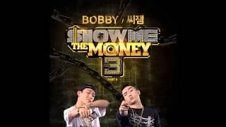 [쇼미더머니3 Part 4] BOBBY - 연결고리#힙합 (YGGR#Hip Hop)