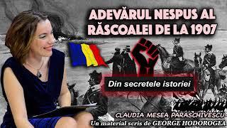 Adevarul nespus al Rascoalei de la 1907 * Din secretele istoriei