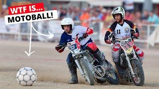 WTF is Motoball... Motorcycle Football?