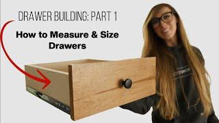 How to Measure and Size Drawer Fronts & Drawer Boxes