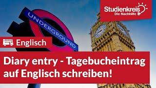 Diary entry - Tagebucheintrag auf Englisch schreiben | Englisch verstehen mit dem Studienkreis