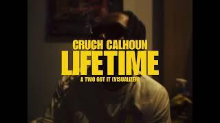 Cruch Calhoun - LIFETIME (OFFICIAL VISUALIZER)