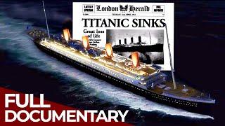 Who Sank The Titanic? - The Secrets Behind the History | Free Documentary History