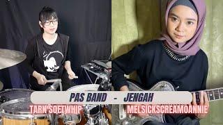 Jengah - Pas Band - Drum & Guitar Covers (Tarn Softwhip & MelSickScreamoAnnie)