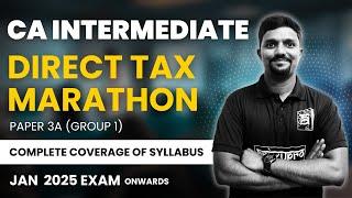 Direct Tax Marathon for CA Inter | Income Tax Revision in English | Taxation | CA Vikas