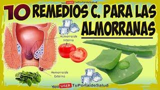 Eliminar Las Hemorroides 10 Remedios Caseros Para Curar Las Almorranas