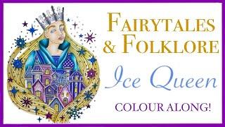 Real Time Colour Along: Ice Queen from Fairytales & Folklore Colouring Book