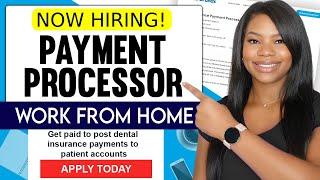 Who's Hiring? Payment Processor Work From Home Job (Beginner-Friendly!)